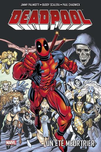 Couverture du livre « Deadpool Tome 5 : un été meurtrier » de Paul Chadwick et Paul Scalera et Jimmy Palmiotti et Darick Robertson aux éditions Panini