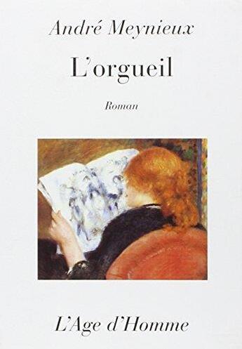 Couverture du livre « L'Orgueil » de Andre Meynieux aux éditions L'age D'homme