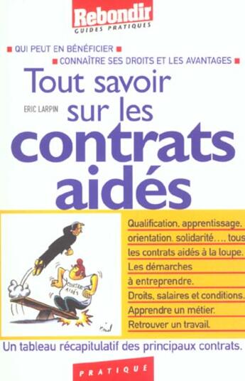 Couverture du livre « Contrats Aides » de E Larpin aux éditions Rebondir