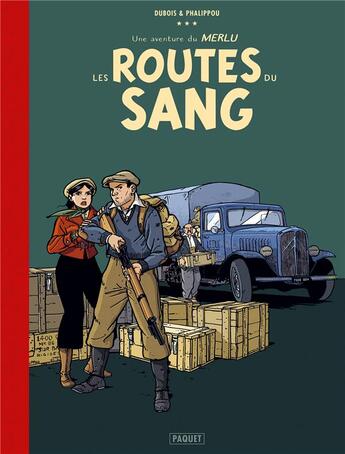 Couverture du livre « Le merlu - t2 - canal bd - les routes du sang » de Phalippou/Dubois aux éditions Paquet