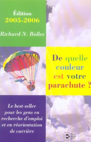 Couverture du livre « De quelle couleur est votre parachute? 05-06 best seller pour gens recherche emp (édition 2005/2006) » de Bolles aux éditions Reynald Goulet