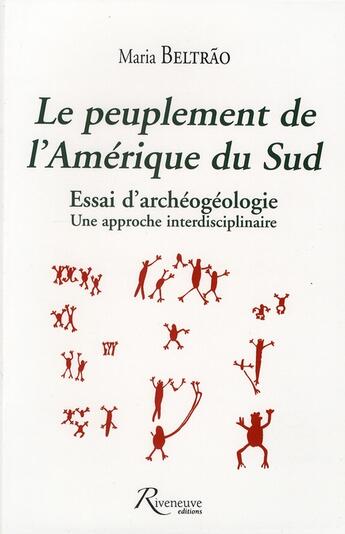 Couverture du livre « Le Peuplement De L'Amerique Latine » de Beltrao Maria aux éditions Riveneuve