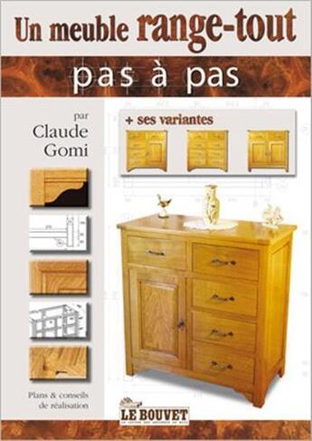 Couverture du livre « Un meuble range-tout » de Claude Gomi aux éditions Martin Media