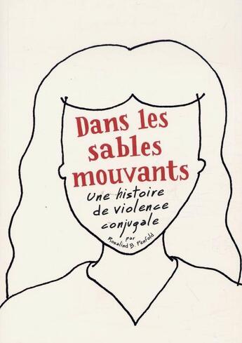 Couverture du livre « Dans les sables mouvants ; une histoire de violence conjugale » de Rosalind B. Penfold aux éditions Ca Et La