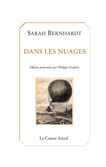 Couverture du livre « Dans les nuages » de Sarah Berhnardt aux éditions Castor Astral