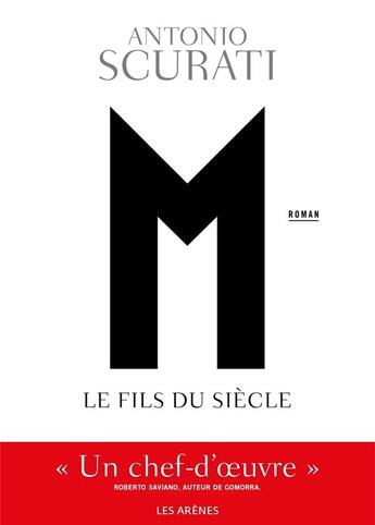 Couverture du livre « M : le fils du siècle » de Antonio Scurati aux éditions Les Arenes