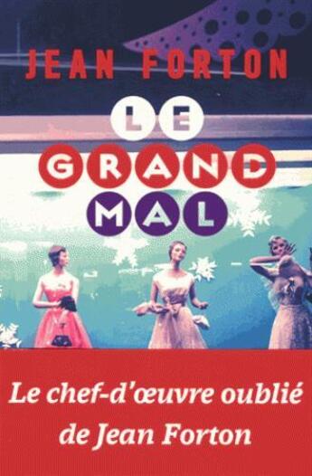 Couverture du livre « Le grand mal » de Jean Forton aux éditions L'eveilleur Editions