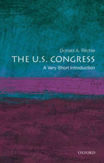 Couverture du livre « The U.S. Congress: A Very Short Introduction » de Ritchie Donald A aux éditions Oxford University Press Usa