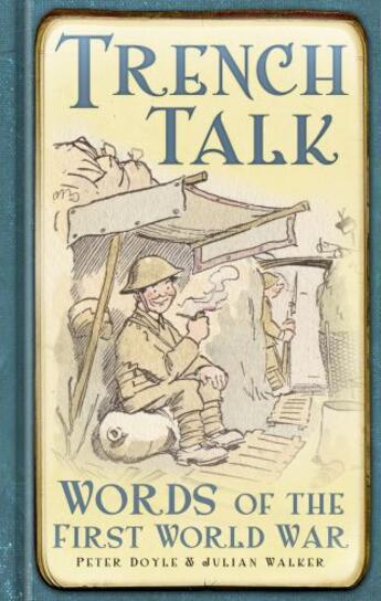 Couverture du livre « Trench Talk » de Walker Julian aux éditions History Press Digital