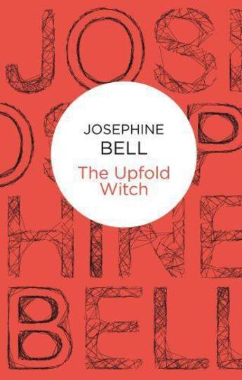 Couverture du livre « Upfold Witch » de Bell Josephine aux éditions Macmillan Bello Digital