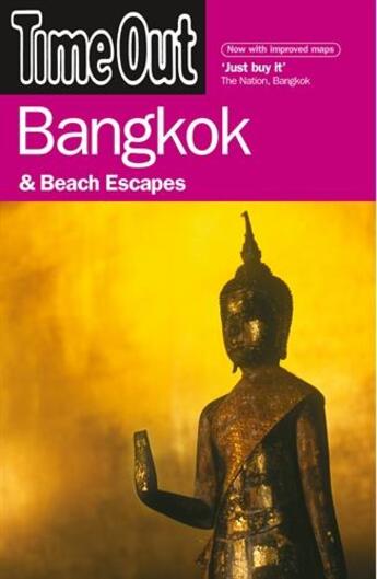 Couverture du livre « BANGKOK AND BEACH ESCAPES - 3RD EDITION » de  aux éditions Time Out