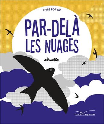 Couverture du livre « Par-delà les nuages » de Elmodie aux éditions Gautier Languereau