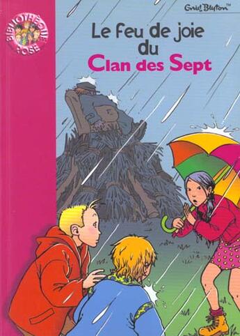 Couverture du livre « Le feu de joie du clan des sept » de Enid Blyton aux éditions Le Livre De Poche Jeunesse