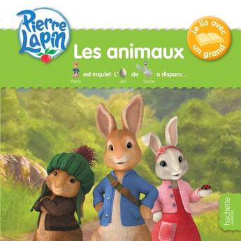 Couverture du livre « Pierre Lapin ; je lis avec un grand ; les animaux » de  aux éditions Hachette Jeunesse