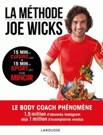 Couverture du livre « La méthode Joe Wicks » de Joe Wicks aux éditions Larousse