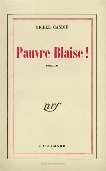 Couverture du livre « Pauvre blaise ! » de Candie Michel aux éditions Gallimard