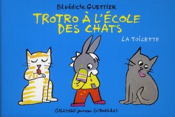 Couverture du livre « Trotro à l'école des chats » de Benedicte Guettier aux éditions Gallimard-jeunesse