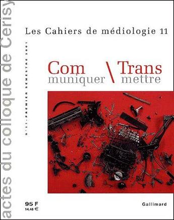 Couverture du livre « Communiquer ; transmettre » de  aux éditions Gallimard