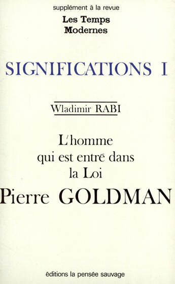 Couverture du livre « L'homme qui est entre dans la loi, pierre goldman » de Rabinovitch/Goldman aux éditions Gallimard (patrimoine Numerise)