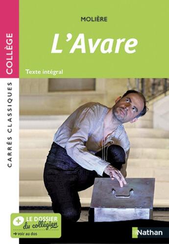 Couverture du livre « L'Avare » de Moliere et Cecile De Cazanove et Dominik Manns aux éditions Nathan