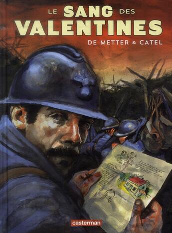 Couverture du livre « Le Sang des Valentines » de Christian De Metter et Catel aux éditions Casterman