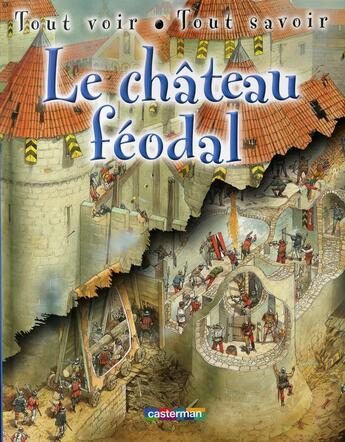 Couverture du livre « Le château féodal » de Dennis Harris aux éditions Casterman