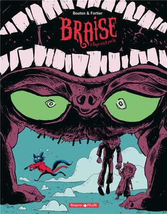 Couverture du livre « Braise Tome 3 ; papa n'est pas là » de Bertrand Bouton et Cedric Fortier aux éditions Dargaud