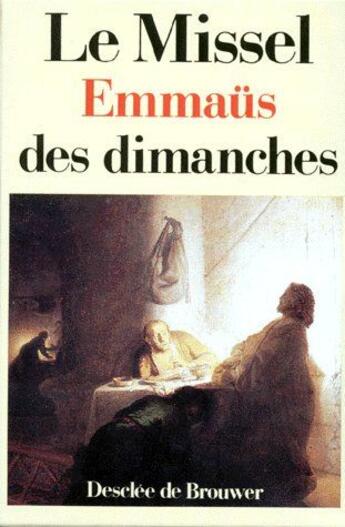 Couverture du livre « Missel Emmaüs des dimanches (reliure toile chaudron) » de Aelf et Jean-Pierre Bagot aux éditions Desclee De Brouwer