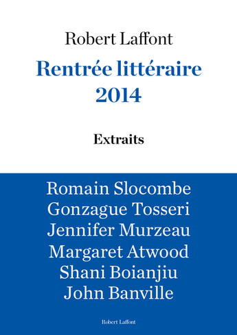 Couverture du livre « Extraits gratuits - Rentrée littéraire Robert Laffont 2014 » de  aux éditions Robert Laffont