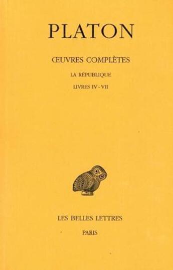 Couverture du livre « République Tome 7 ; 1 part, l4-7 » de Platon aux éditions Belles Lettres