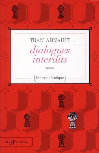 Couverture du livre « Dialogues interdits » de Arnault Tran aux éditions Hors Collection