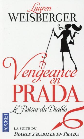Couverture du livre « Vengeance en Prada ; le retour du diable » de Lauren Weisberger aux éditions Pocket