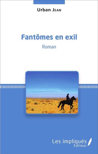 Couverture du livre « Fantômes en exil » de Urban Jean aux éditions Les Impliques