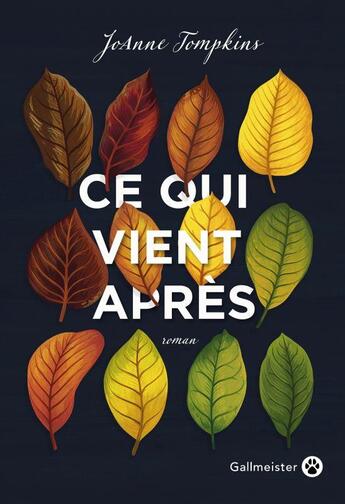 Couverture du livre « Ce qui vient après » de Joanne Tompkins aux éditions Gallmeister