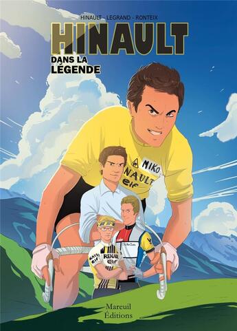 Couverture du livre « Hinault dans la légende » de Bernard Hinault et Fabien Ronteix aux éditions Mareuil Editions