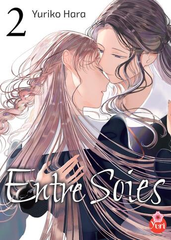 Couverture du livre « Entre soies Tome 2 » de Yuriko Hara aux éditions Taifu Comics