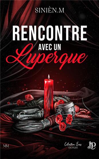 Couverture du livre « Rencontre avec un Luperque » de Sinien.M aux éditions Juno Publishing