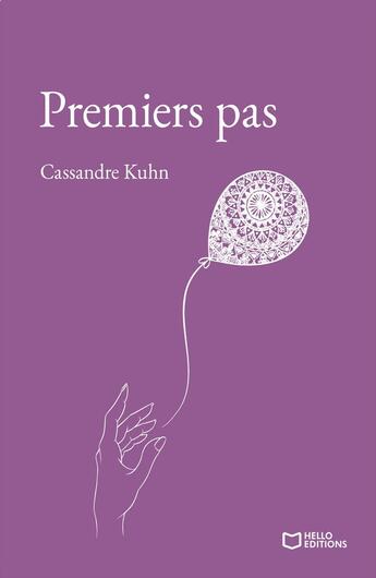 Couverture du livre « Premiers pas » de Cassandre Kuhn aux éditions Hello Editions