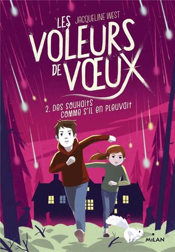 Couverture du livre « Les voleurs de voeux t.2 : des souhaits comme s'il en pleuvait » de Jacqueline West aux éditions Milan