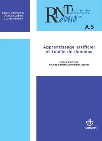 Couverture du livre « Revue des nouvelles technologies de l'information, n°A-5 : Apprentissage artificiel et fouilles de données » de Bennani/Viennet aux éditions Hermann