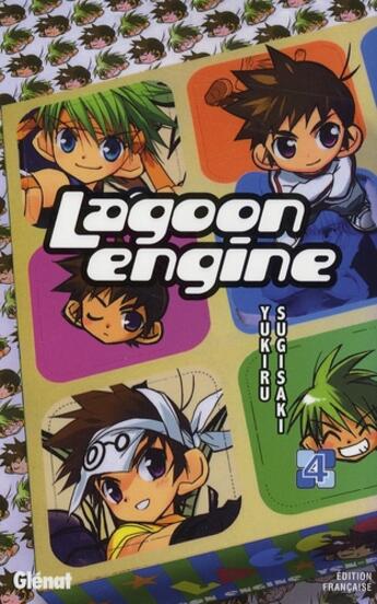 Couverture du livre « Lagoon engine Tome 4 » de Yukiru Sugisaki aux éditions Glenat