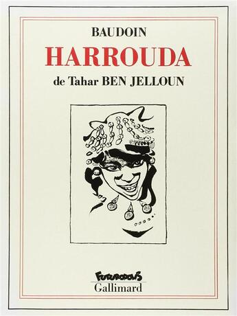 Couverture du livre « Harrouda » de Tahar Ben Jelloun et Edmond Baudouin aux éditions Futuropolis