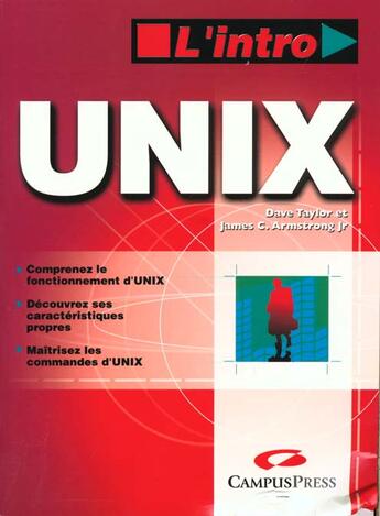 Couverture du livre « L'Intro Unix » de Armstrong Jr. Taylor aux éditions Campuspress