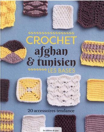 Couverture du livre « Crochet afghan & tunisien » de  aux éditions De Saxe