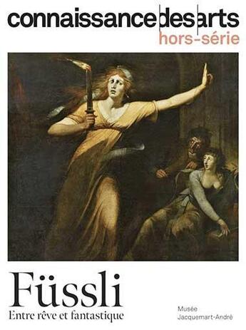 Couverture du livre « Hors series - t9890 - johann heinrich fussli » de  aux éditions Connaissance Des Arts