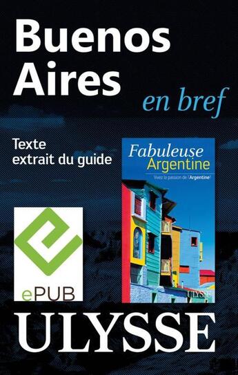 Couverture du livre « Buenos Aires en bref » de Jean-Francois Bouchard aux éditions Ulysse