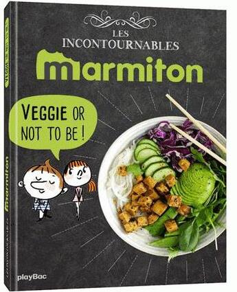 Couverture du livre « Veggie et gourmand ! » de  aux éditions Play Bac