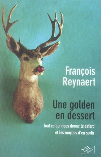 Couverture du livre « Une golden en dessert » de Francois Reynaert aux éditions Nil