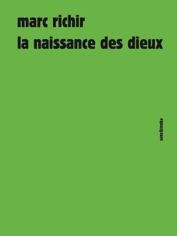 Couverture du livre « La naissance des dieux » de Marc Richir aux éditions Sens Et Tonka