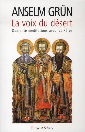 Couverture du livre « La voix du désert » de Grun A aux éditions Parole Et Silence